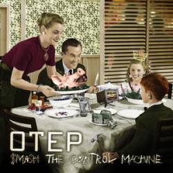 Otep : Smash the Control Machine